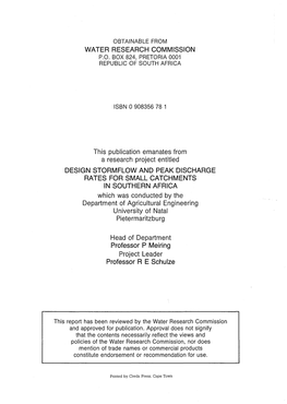 WATER RESEARCH COMMISSION This Publication Emanates from a Research Project Entitled DESIGN STORMFLOW and PEAK DISCHARGE RATES F