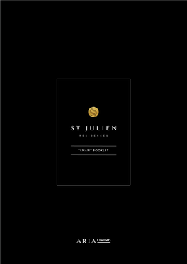 Why Rent at St Julien Residences?