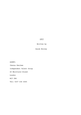 1977 by Sarah Wooley Writers Room Draft Script