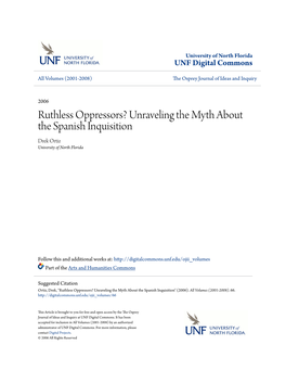 Unraveling the Myth About the Spanish Inquisition Drek Ortiz University of North Florida