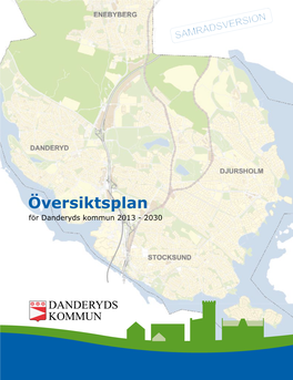 Översiktsplan För Danderyds Kommun 2013 - 2030