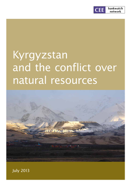 Kyrgyzstan and the Conflict Over Natural Resources