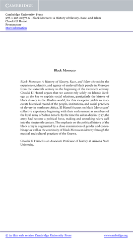 Black Morocco: a History of Slavery, Race, and Islam Chouki El Hamel Frontmatter More Information