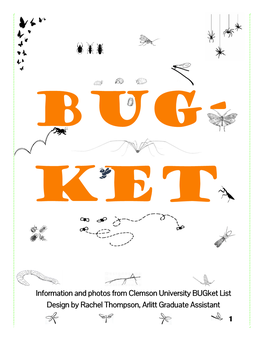 Information and Photos from Clemson University Bugket List Design by Rachel Thompson, Arlitt Graduate Assistant