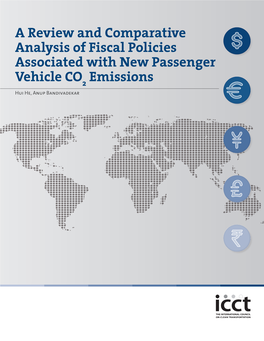 A Review and Comparative Analysis of Fiscal Policies Associated with New Passenger