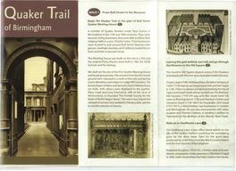 A Number of Quaker Families Made Their Homes in Birmingham in the 17Th and 18Th Centuries