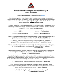 Hiss Golden Messenger - Quietly Blowing It Press Highlights