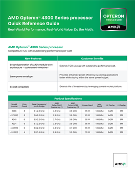 AMD Opteron™ 4300 Series Processor Quick Reference Guide Real-World Performance