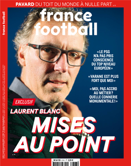 Laurent Blanc Au Lendemain De Son Expulsion Analyse Contrelacroatie, En Demi-ﬁnales De La Coupe Du Monde D99`