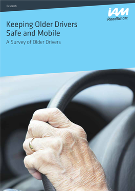 Keeping Older Drivers Safe and Mobile a Survey of Older Drivers