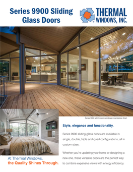 Series 9900 Sliding Glass Doors