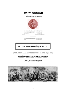 NUMÉRO SPÉCIAL CANAL DU MIDI 2004, L'année Riquet PETITE