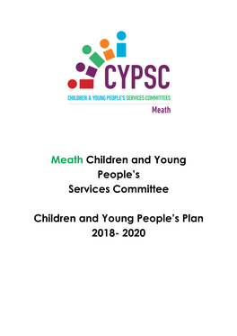 Meath CYPSC Children and Young People's Plan 2018-2020