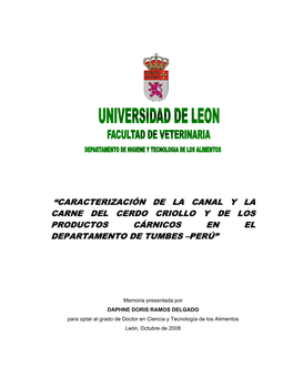 Caracterización De La Canal Y La Carne Del Cerdo Criollo Y De Los Productos Cárnicos En El Departamento De Tumbes –Perú”