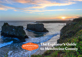 The Explorer's Guide to Mendocino County Find Your Happy in Mendocino County!