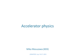 Accelerator Physics