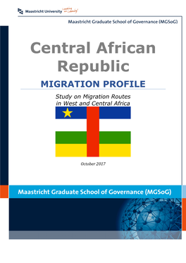 Central African Republic MIGRATION PROFILE Study on Migration Routes in West and Central Africa