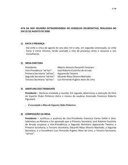 Ata Da 565ª Reunião Extraordinária Do Conselho Deliberativo, Realizada No Dia 25 De Agosto De 2008