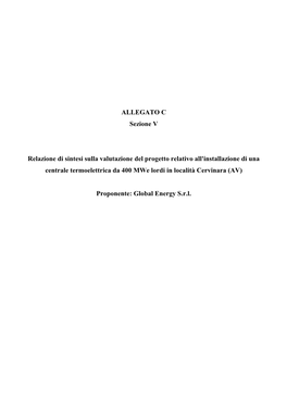 Relazione Tecnica Di Sintesi Per La Valutazione Del Progetto Relativo All'installazione Di Una Centrale Termoelettrica Da