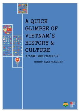 A Quick Glimpse of Vietnam's History & Culture