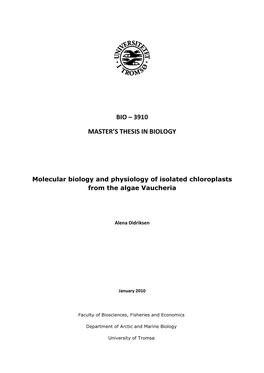 Bio – 3910 Master's Thesis in Biology