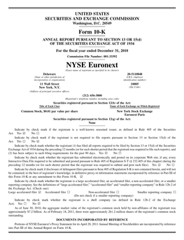 NYSE Euronext (Exact Name of Registrant As Specified in Its Charter) Delaware 20-5110848 (State Or Other Jurisdiction of (I.R.S