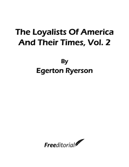 The Loyalists of America and Their Times, Vol. 2