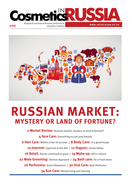 Russian Market: Mystery Or Land of Fortune?