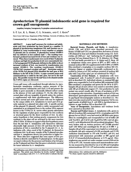 Agrobacterium Ti Plasmid Indoleacetic Acid Gene Is Required for Crown Gall Oncogenesis (Nopaline/Octopine/Oncogenesis/Tryptophan Aminotransferase) S