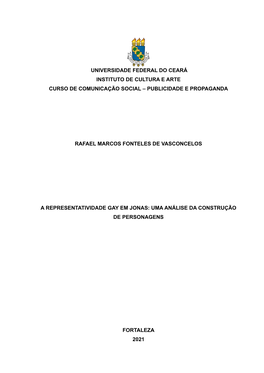 Universidade Federal Do Ceará Instituto De Cultura E Arte Curso De Comunicação Social – Publicidade E Propaganda