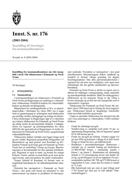 Innst. S. Nr. 176 (2003-2004) Innstilling Til Stortinget Fra Kommunalkomiteen