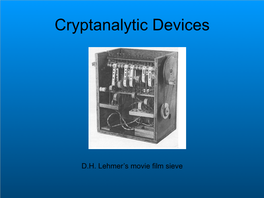 Cryptanalytic Devices
