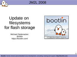 Filesystems for Flash Storage