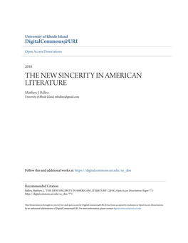 THE NEW SINCERITY in AMERICAN LITERATURE Matthew .J Balliro University of Rhode Island, Mballiro@Gmail.Com