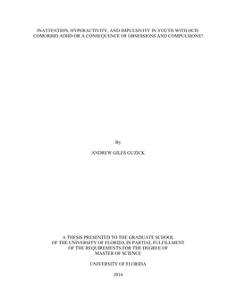 Inattention, Hyperactivity, and Impulsivity in Youth with Ocd: Comorbid Adhd Or a Consequence of Obsessions and Compulsions?