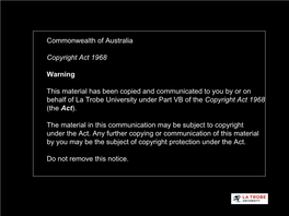 Commonwealth of Australia Copyright Act 1968 Warning This Material Has