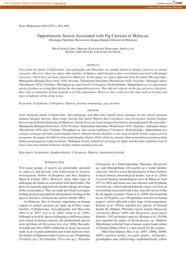 Opportunistic Insects Associated with Pig Carrions in Malaysia (Serangga Oportunis Berasosiasi Dengan Bangkai Khinzir Di Malaysia)