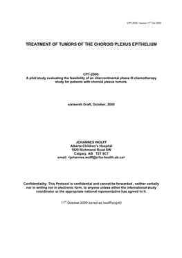 Treatment of Tumors of the Choroid Plexus Epithelium