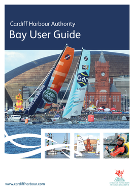 Cardiff Harbour Authority Bay User Guide