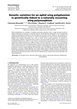 Genetic Variation for an Aphid Wing Polyphenism Is Genetically Linked to a Naturally Occurring Wing Polymorphism Christian Braendle1,2,*,†, Ilvy Friebe2, Marina C