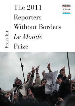 The 2011 Reporters Without Borders Le Monde Prize