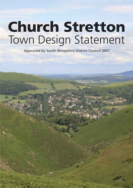 Church Stretton Town Design Statement Approved by South Shropshire District Council 2007