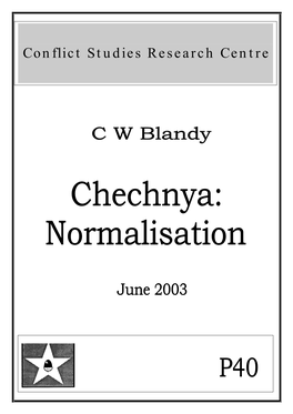 Chechnya: Normalisation