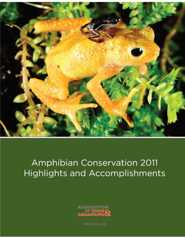 Amphibian Conservation 2011 Highlights and Accomplishments
