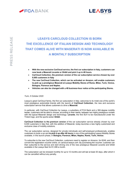 Leasys Carcloud Collection Is Born the Excellence of Italian Design and Technology That Comes Alive with Maserati Is Now Available in a Monthly Subscription