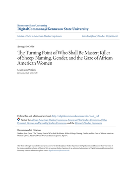 Killer of Sheep, Naming, Gender, and the Gaze of African American Women Sean Davis Watkins Kennesaw State University