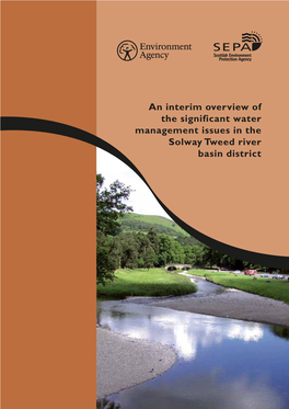An Interim Overview of the Significant Water Management Issues in the Solway Tweed River Basin District Foreword