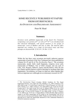 SOME RECENTLY PUBLISHED NT PAPYRI from OXYRHYNCHUS: an OVERVIEW and PRELIMINARY ASSESSMENT Peter M