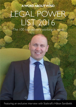 LEGAL POWER LIST 2016 the 100 Top Lawyers Working in Wind