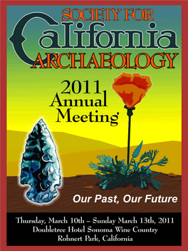 Annual Meeting Program March 10-13, 2011 Rohnert Park, California 2010